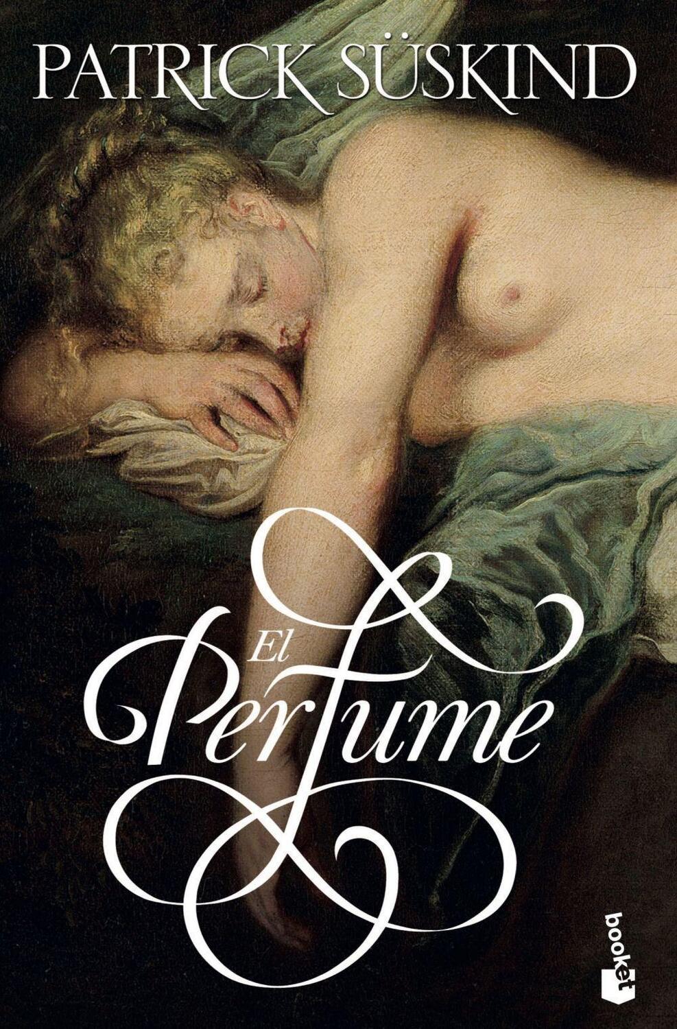 Cover: 9788432251146 | El perfume | Patrick Süskind | Taschenbuch | 308 S. | Spanisch | 2001