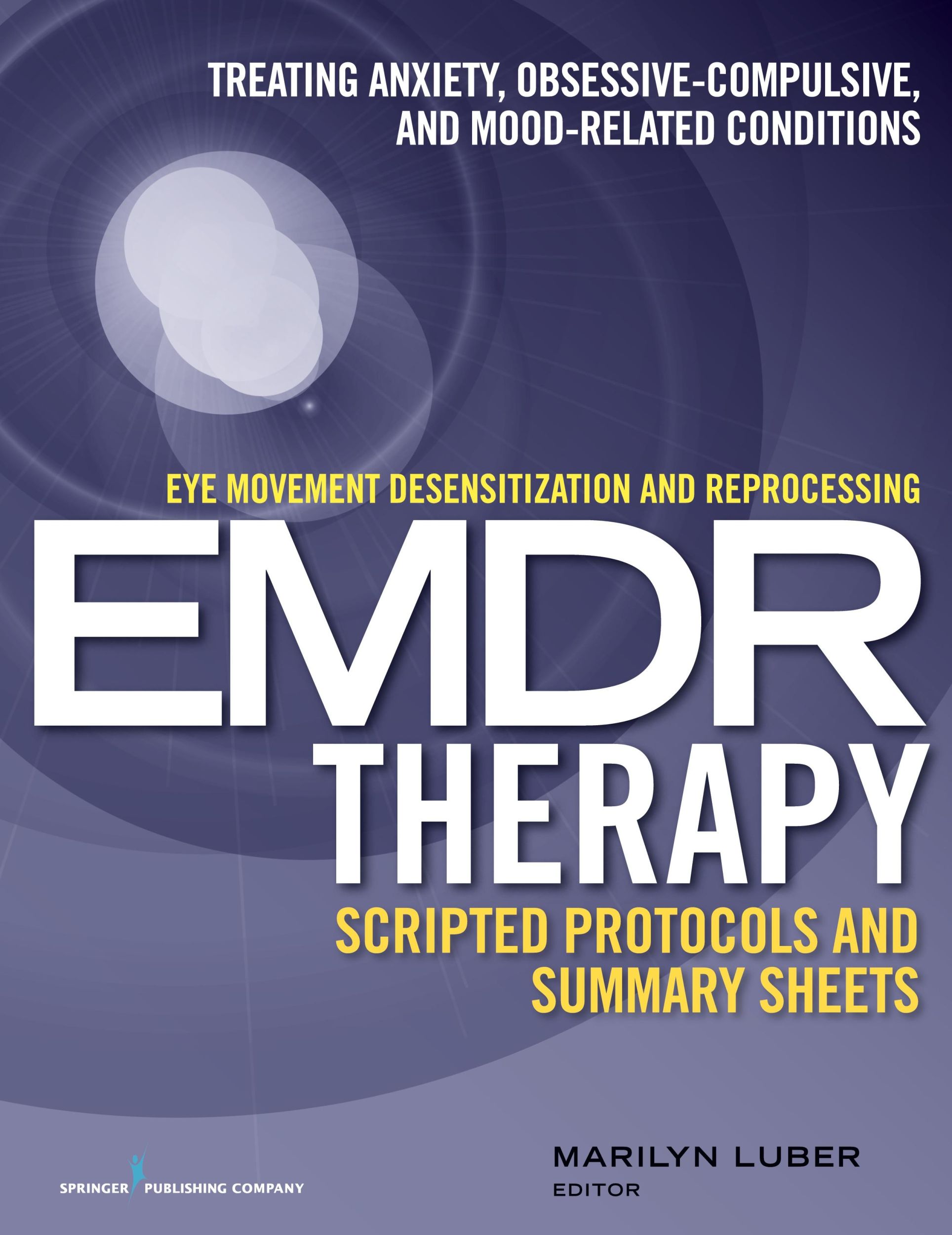 Cover: 9780826131676 | Eye Movement Desensitization and Reprocessing (EMDR)Therapy...