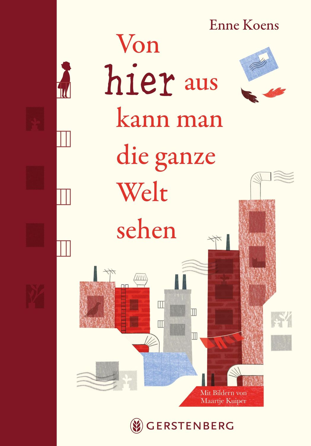 Cover: 9783836962483 | Von hier aus kann man die ganze Welt sehen | Enne Koens | Buch | 2024