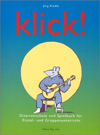 Cover: 9790202823446 | Klick Gitarrenschule und Spielbuch für Einzel- und Gruppenunterricht