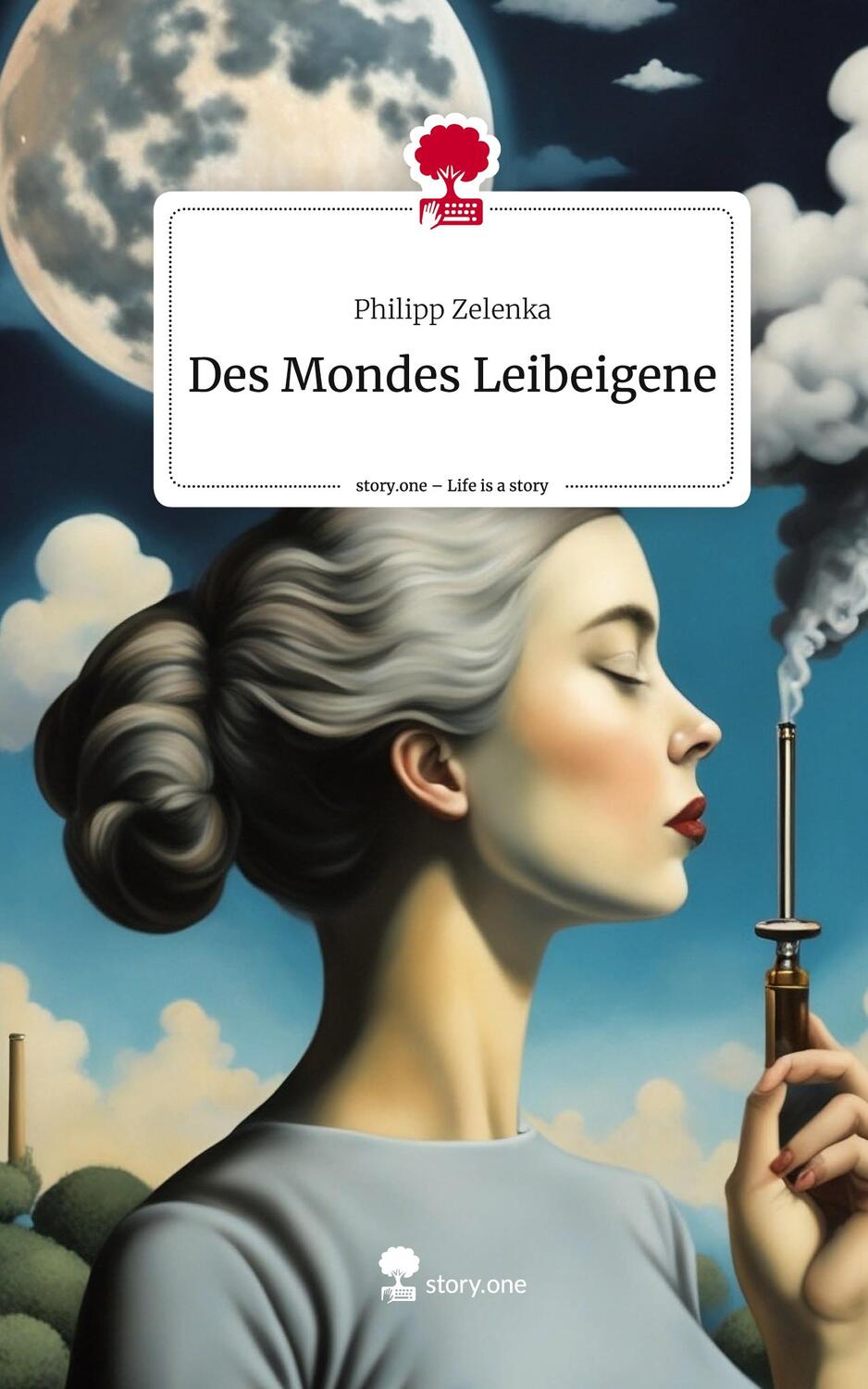 Cover: 9783711547415 | Des Mondes Leibeigene. Life is a Story - story.one | Philipp Zelenka