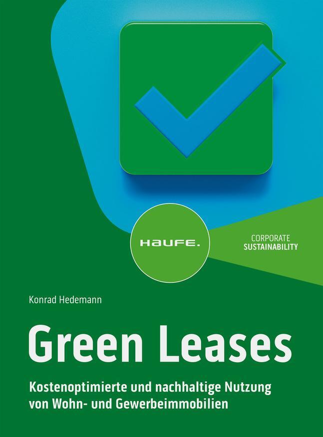 Cover: 9783648168158 | Green Leases | Konrad Hedemann | Taschenbuch | Haufe Fachbuch | 211 S.