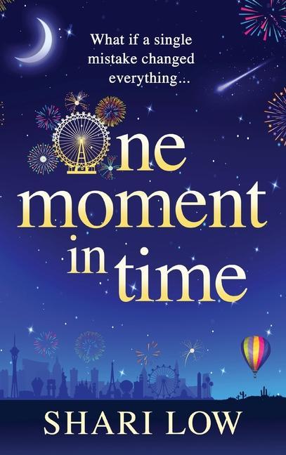 Cover: 9781804268742 | One Moment in Time | Shari Low | Buch | Englisch | 2023