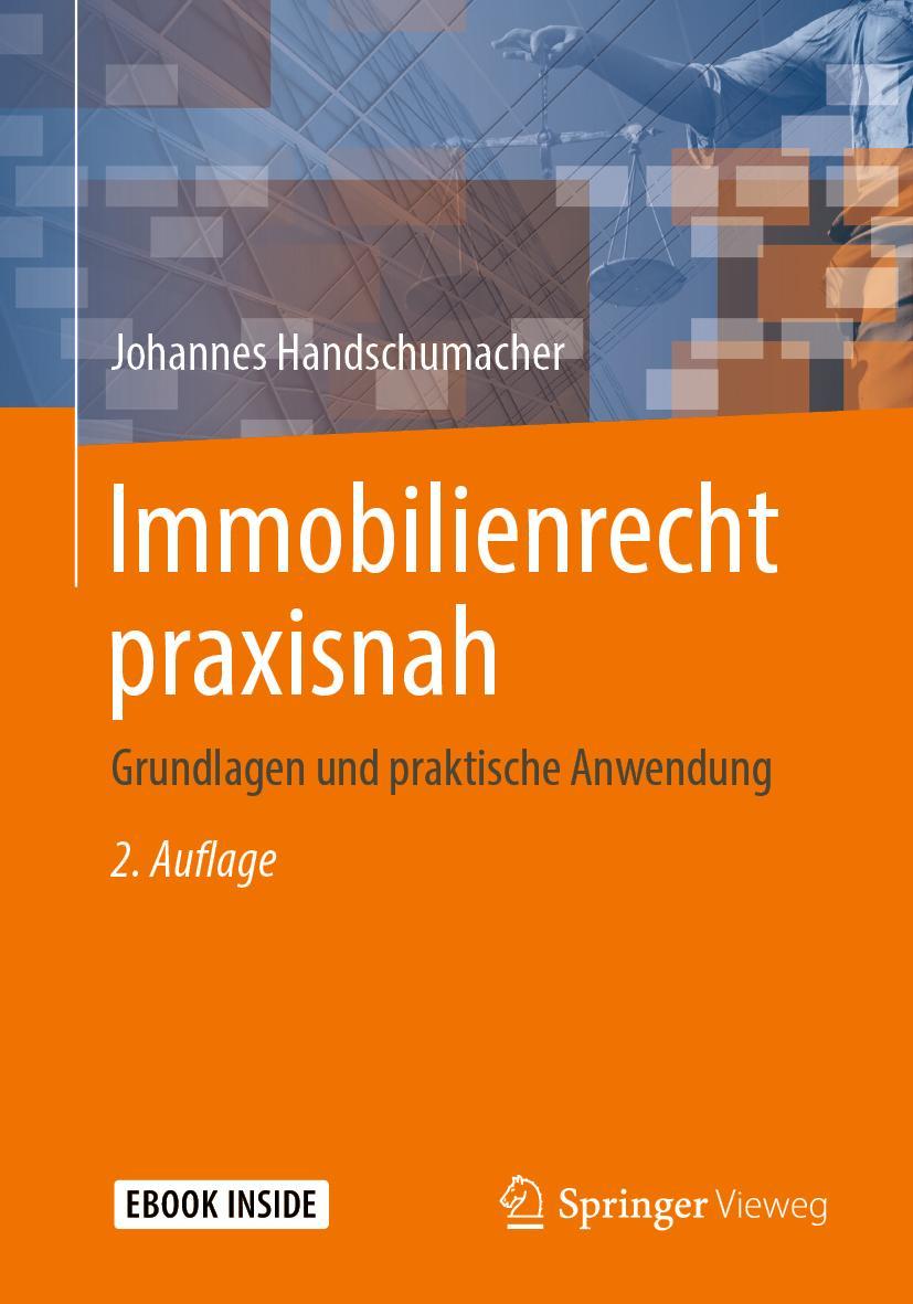 Cover: 9783658269081 | Immobilienrecht praxisnah | Grundlagen und praktische Anwendung | Buch