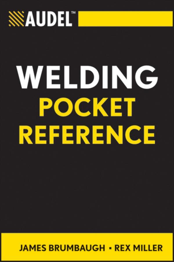 Cover: 9780764588099 | Audel Welding Pocket Reference | James E Brumbaugh (u. a.) | Buch