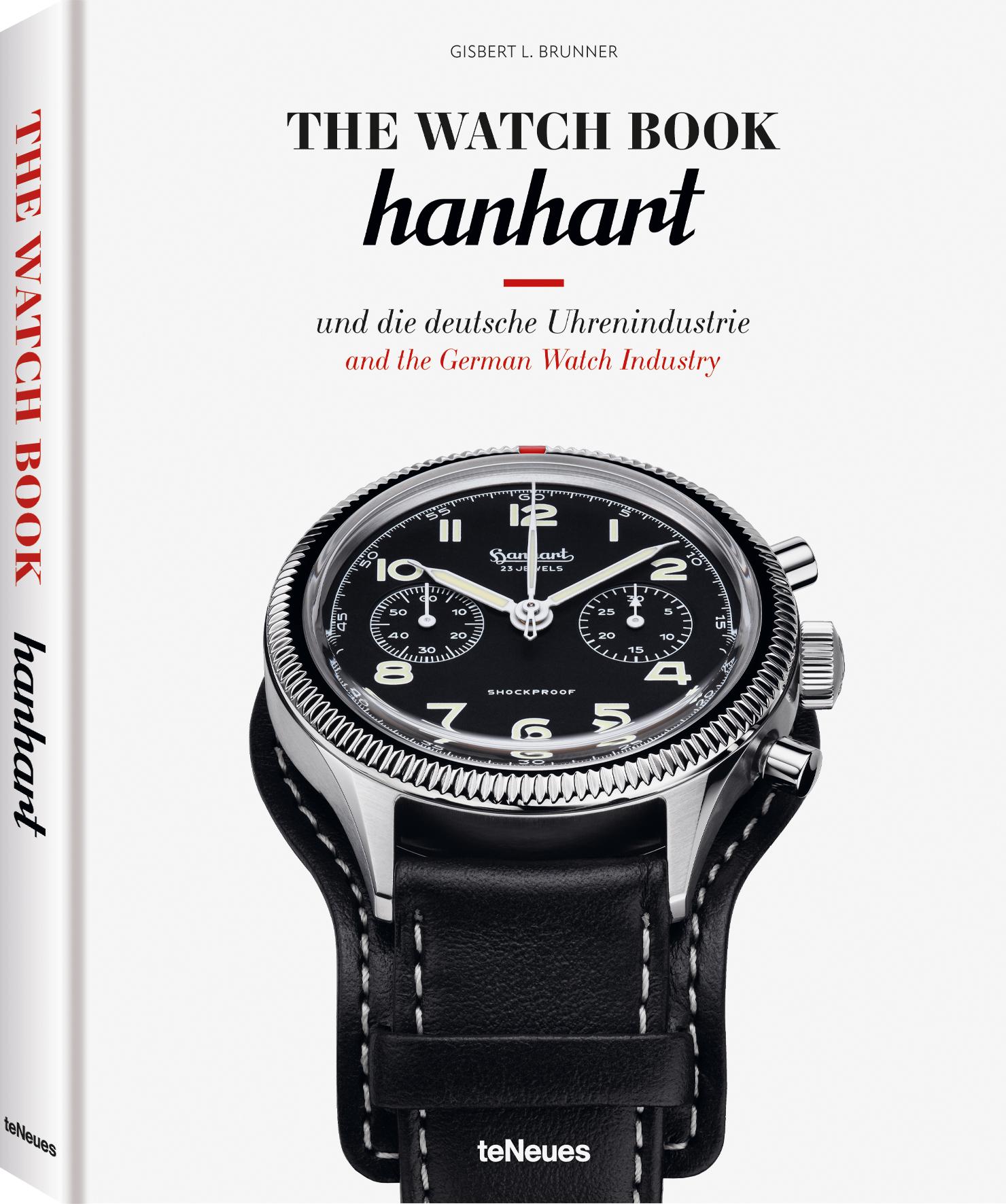 Cover: 9783961716258 | The Watch Book: Hanhart und die deutsche Uhrenindustrie / Hanhart...