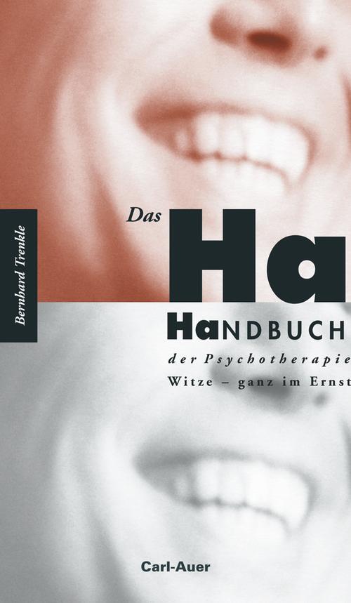 Cover: 9783849705350 | Das Ha-Handbuch der Psychotherapie | Witze - ganz im Ernst | Trenkle