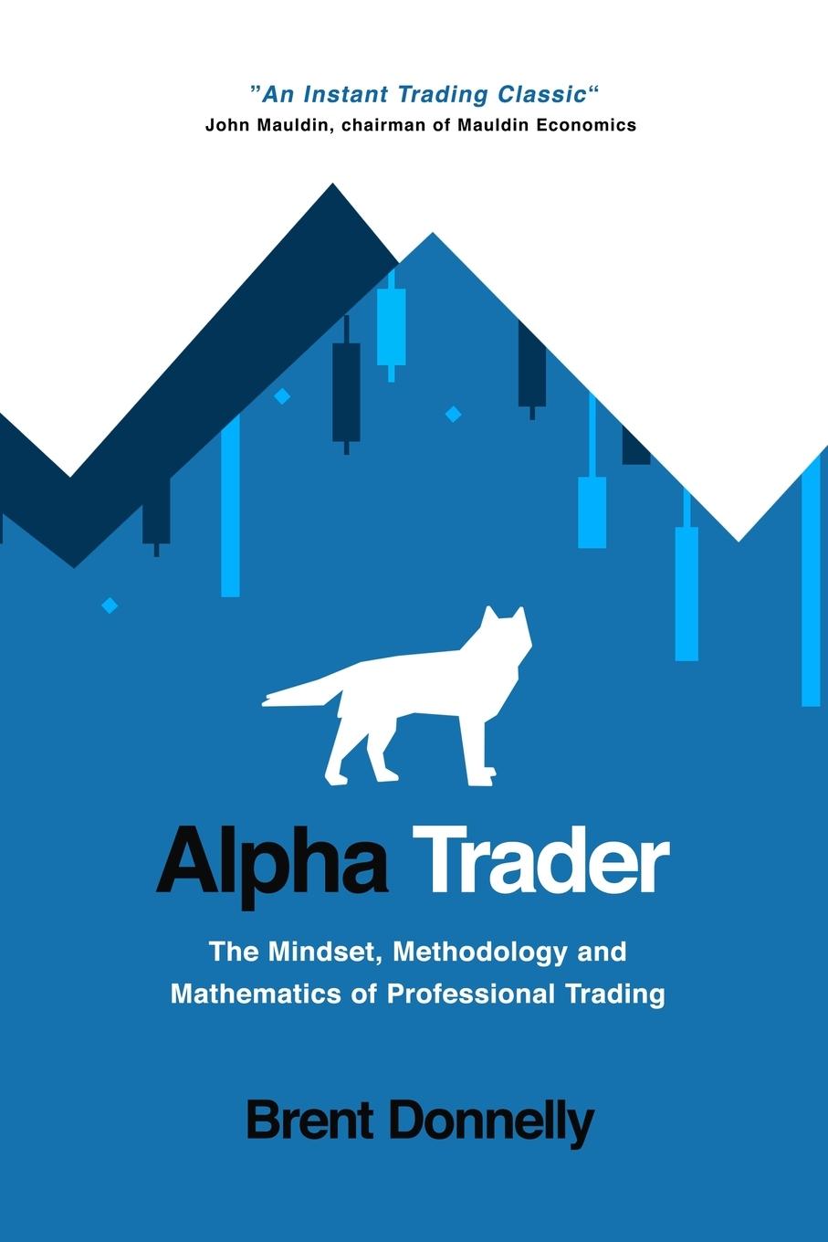 Cover: 9781736739815 | Alpha Trader | Brent Donnelly | Taschenbuch | Paperback | Englisch