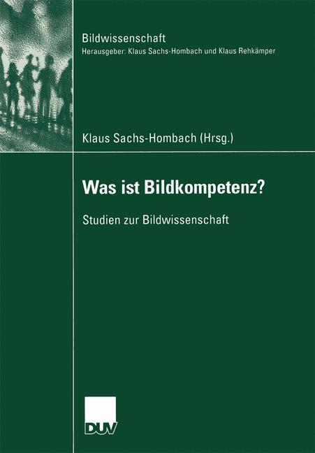 Cover: 9783824444984 | Was ist Bildkompetenz? | Studien zur Bildwissenschaft | Sachs-Hombach