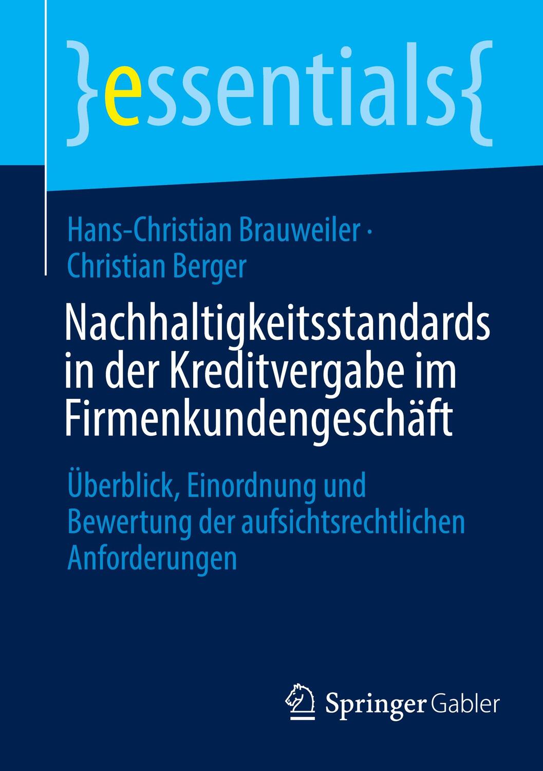 Cover: 9783658425456 | Nachhaltigkeitsstandards in der Kreditvergabe im Firmenkundengeschäft