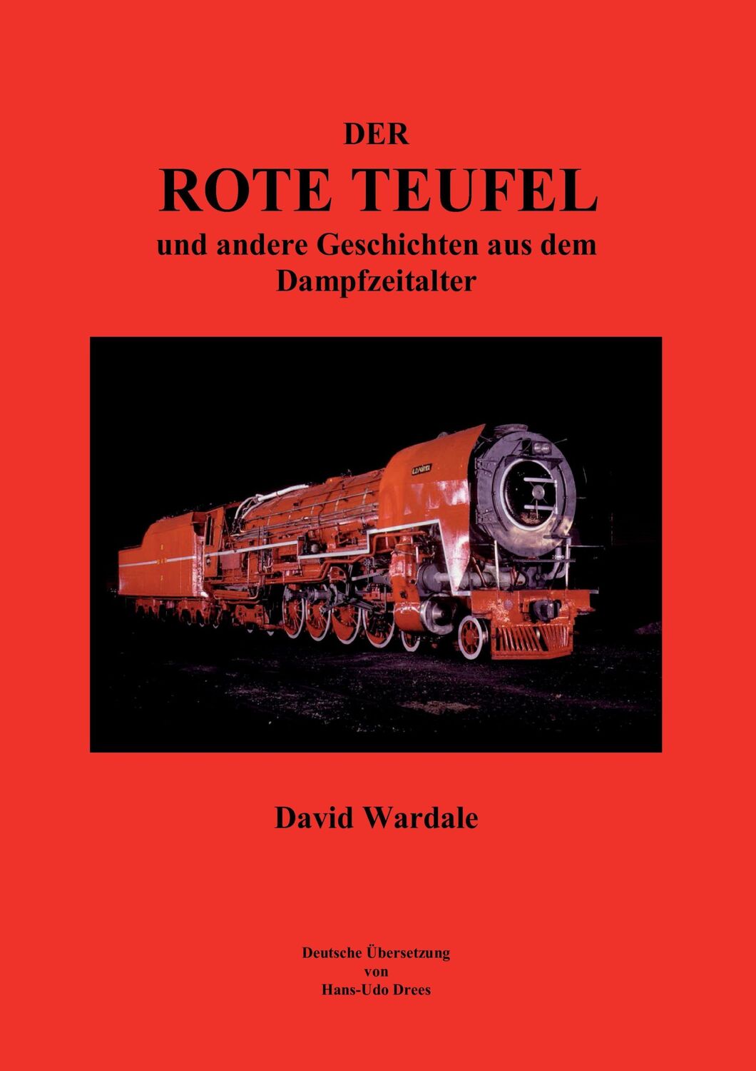 Cover: 9783961031290 | Der rote Teufel | Hans-Udo Drees | Taschenbuch | Paperback | 484 S.