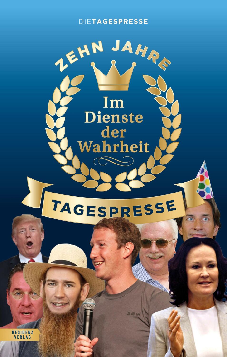 Cover: 9783701735815 | Im Dienste der Wahrheit: Zehn Jahre Tagespresse | Die Tagespresse