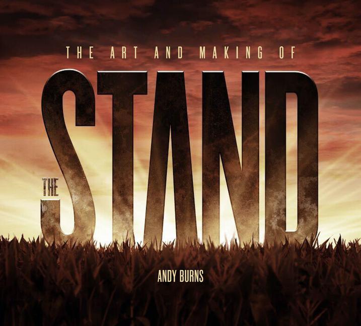 Cover: 9781789095944 | The Art and Making of The Stand | Andy Burns | Buch | Gebunden | 2021