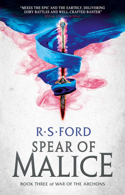 Cover: 9781785653124 | The Spear of Malice | R S Ford | Taschenbuch | War of the Archons