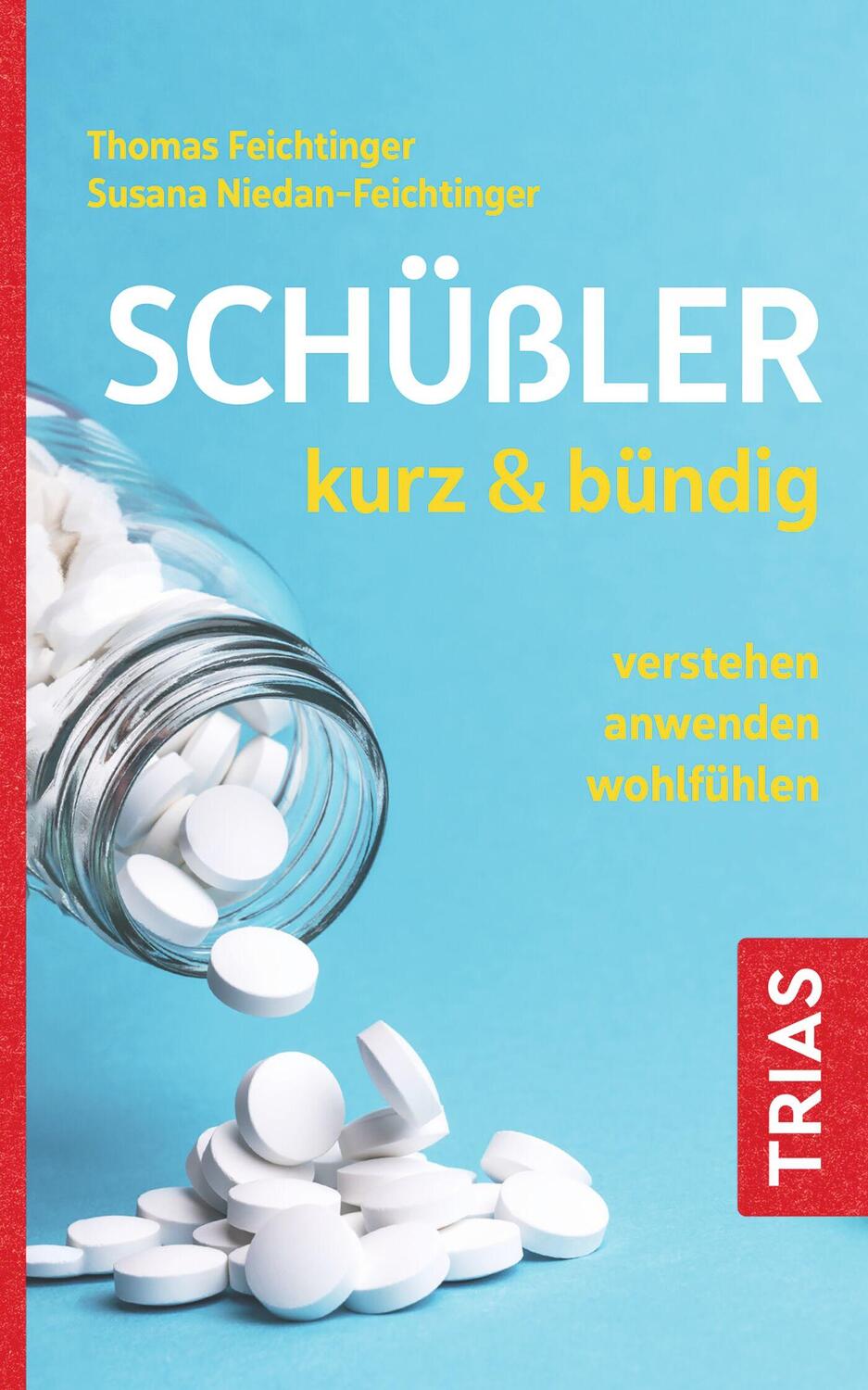 Cover: 9783432118000 | Schüßler kurz &amp; bündig | verstehen - anwenden - wohlfühlen | Buch