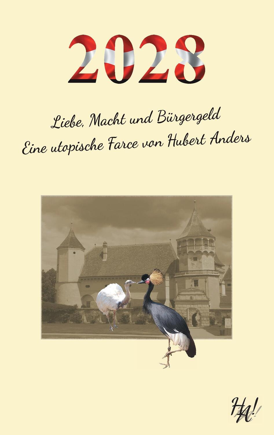 Cover: 9783744887403 | 2028 - Liebe, Macht und Bürgergeld | Hubert Anders | Taschenbuch