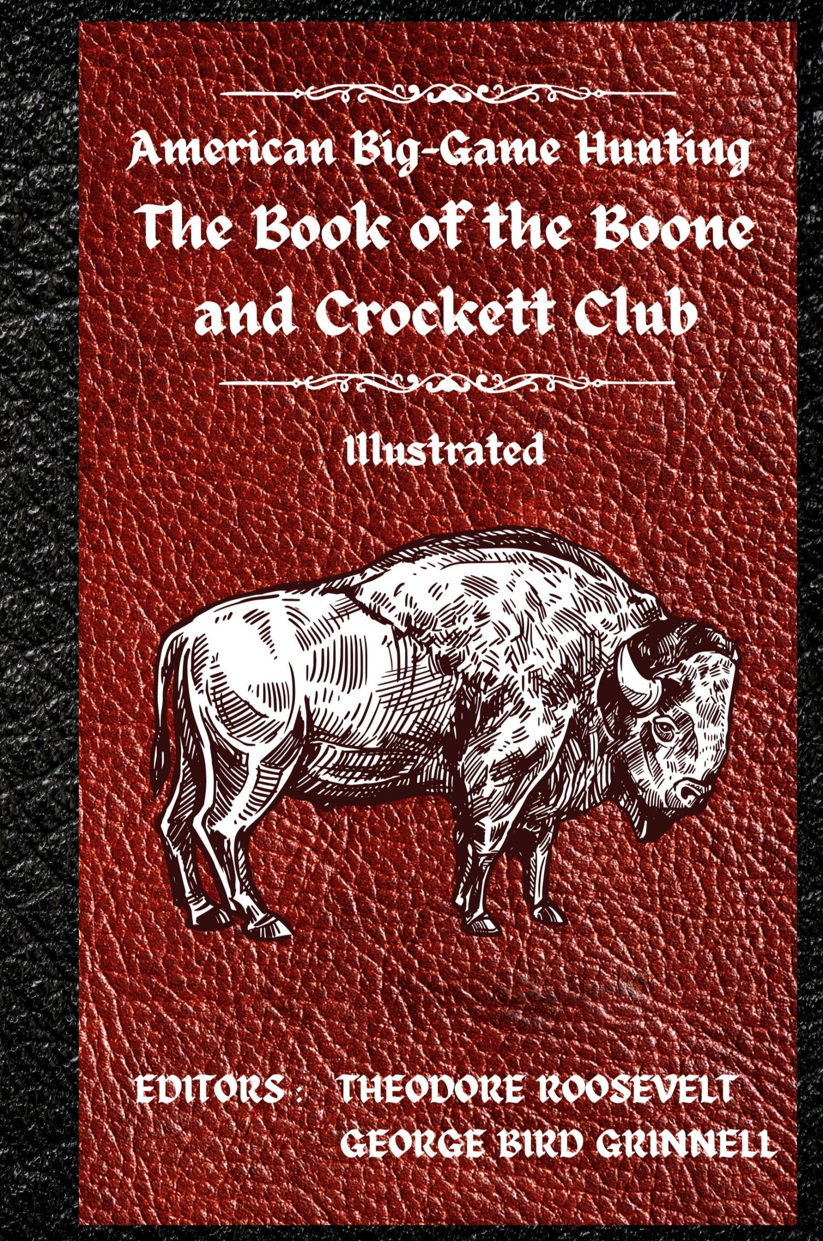 Cover: 9781803986128 | American Big-Game Hunting The Book of the Boone and Crockett Club