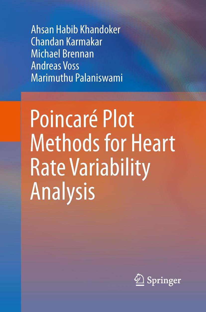 Cover: 9781489988430 | Poincaré Plot Methods for Heart Rate Variability Analysis | Buch | xv