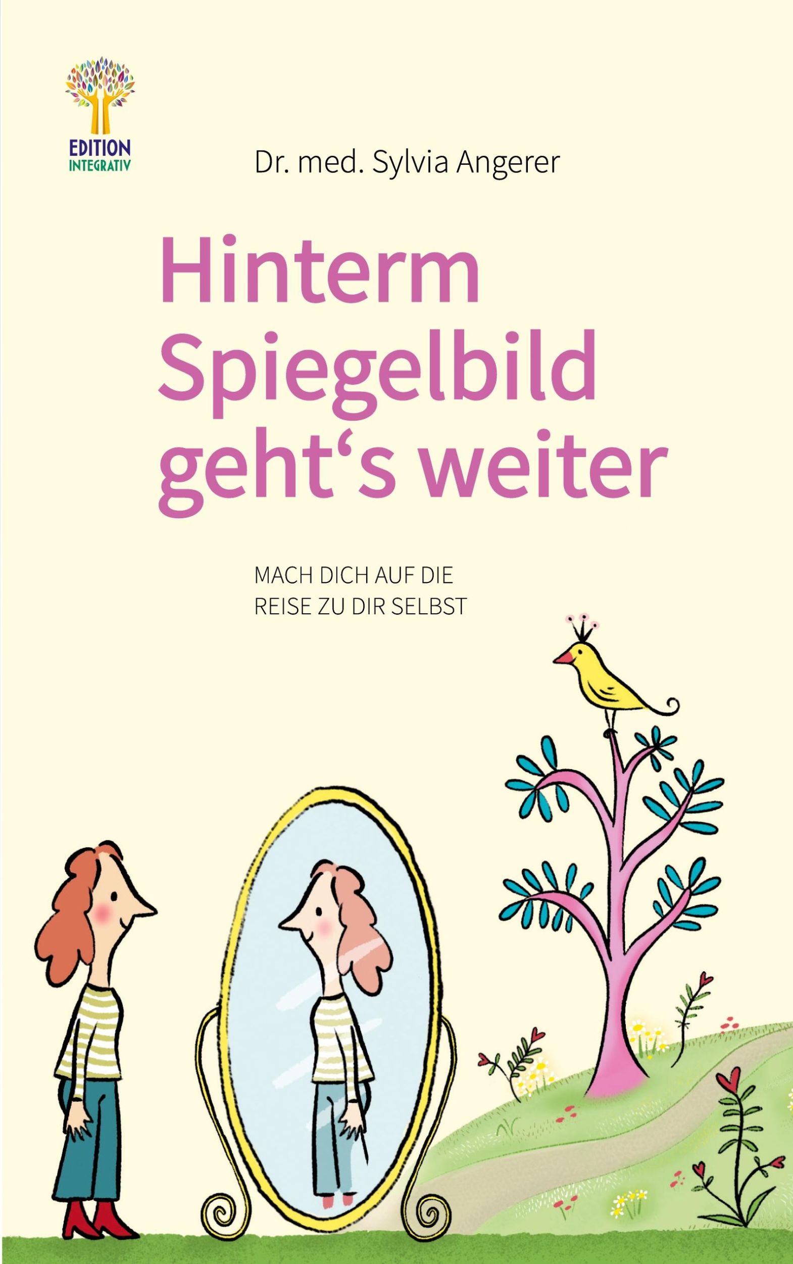 Cover: 9783949650079 | Hinterm Spiegelbild gehts weiter | Sylvia Angerer | Taschenbuch | 2021