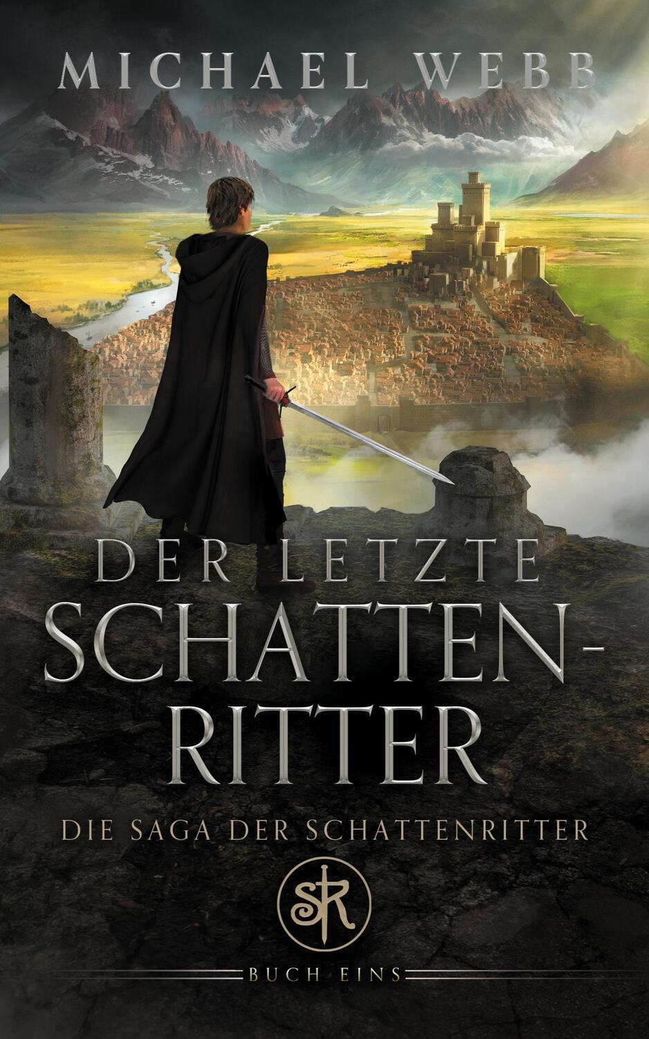 Cover: 9781685009298 | Der letzte Schattenritter | Michael Webb | Taschenbuch | Paperback