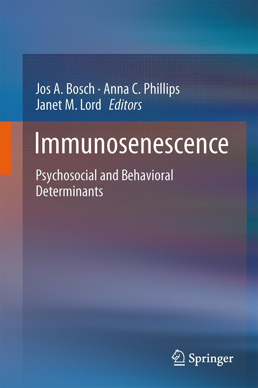 Cover: 9781461447757 | Immunosenescence | Psychosocial and Behavioral Determinants | Buch | x