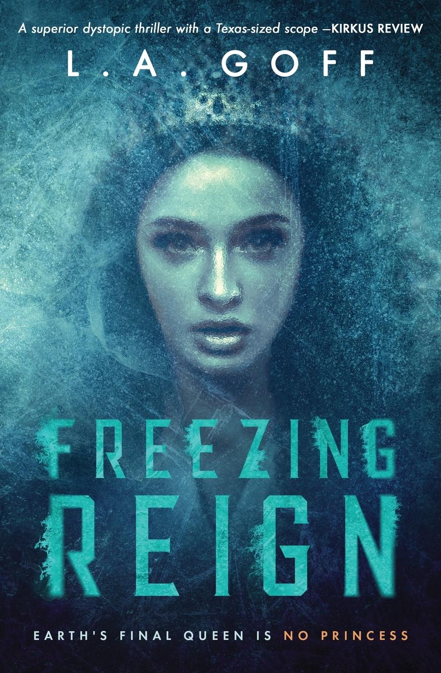 Cover: 9798986292915 | Freezing Reign | L. A. Goff | Taschenbuch | Englisch | 2023