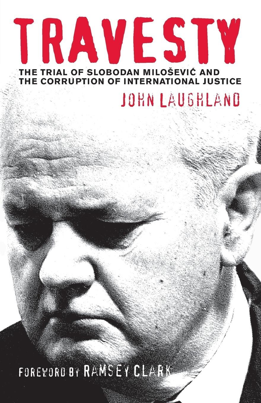 Cover: 9780745326351 | Travesty | John Laughland | Taschenbuch | Paperback | Englisch | 2006