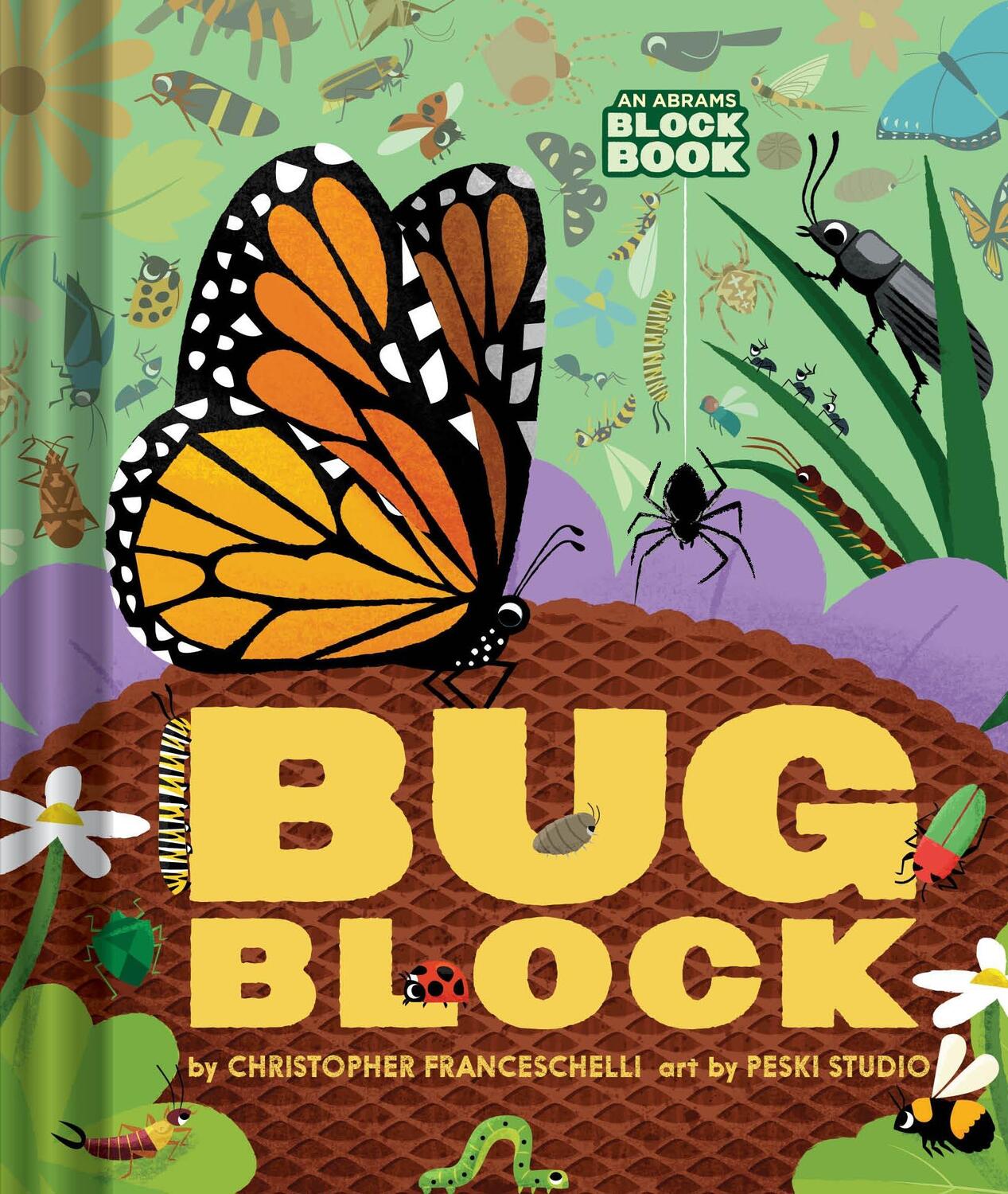 Cover: 9781419760624 | Bugblock (An Abrams Block Book) | Christopher Franceschelli | Buch