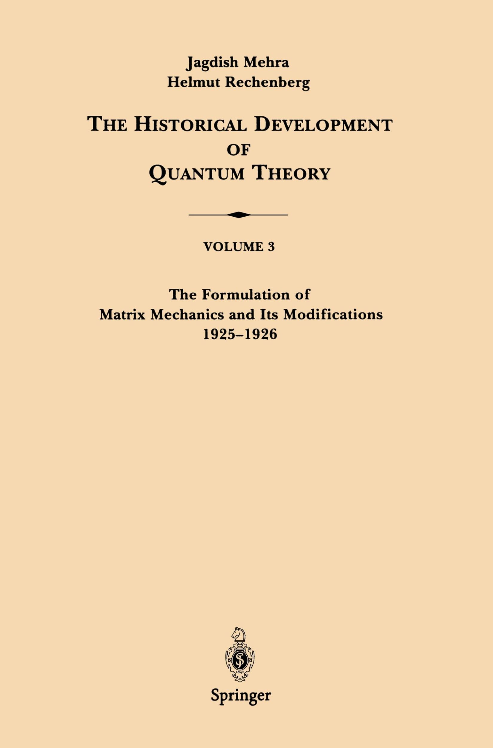 Cover: 9780387951775 | The Formulation of Matrix Mechanics and Its Modifications 1925¿1926