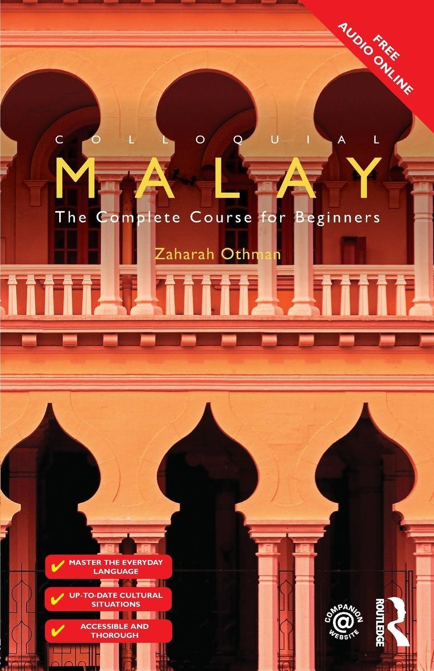 Cover: 9781138958609 | Colloquial Malay | The Complete Course for Beginners | Zaharah Othman