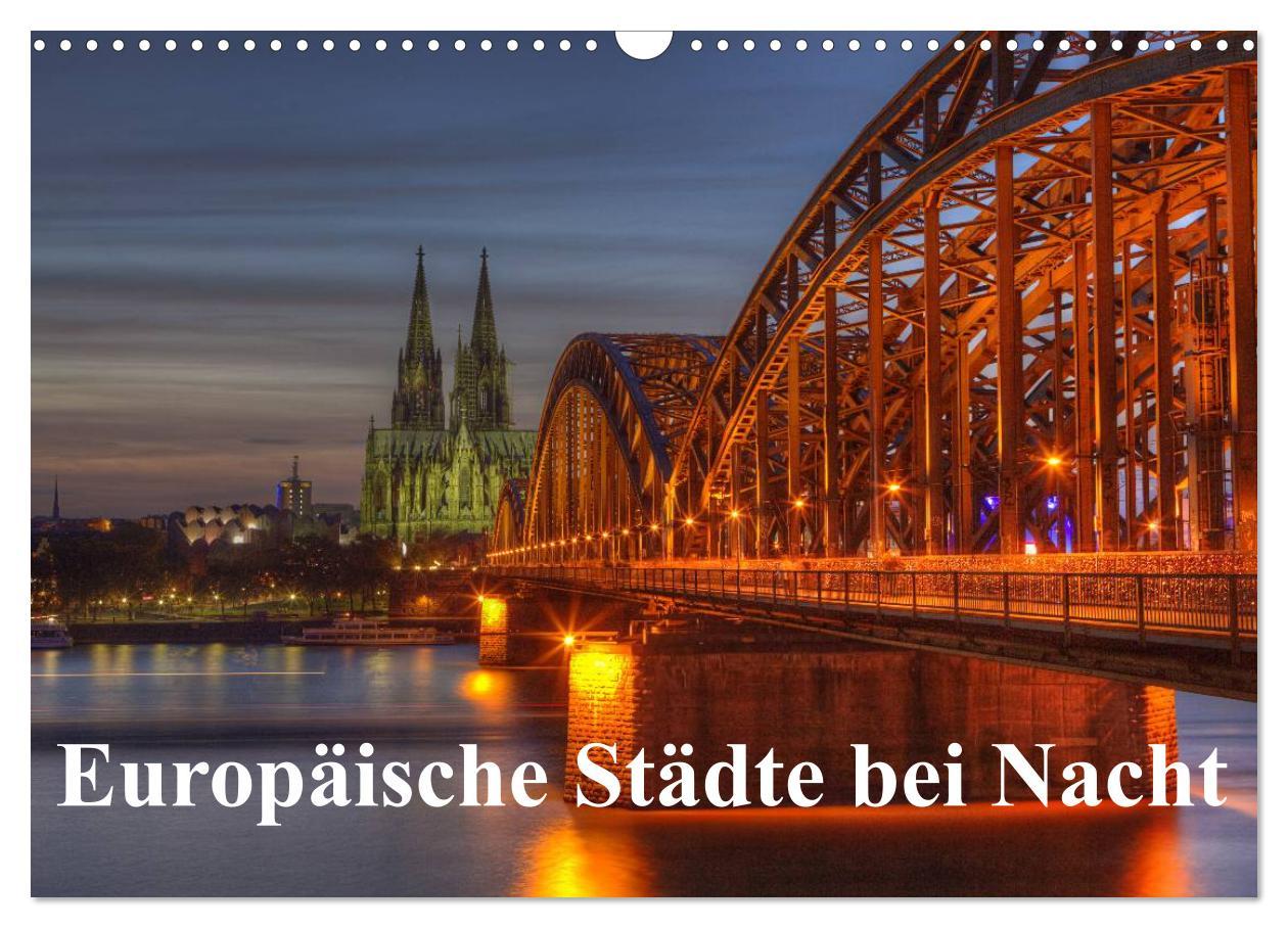 Cover: 9783435730056 | Europäische Städte bei Nacht (Wandkalender 2025 DIN A3 quer),...