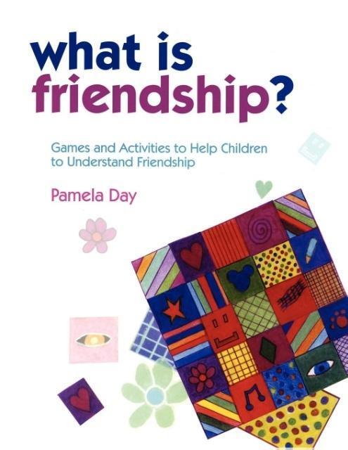 Cover: 9781849050487 | What Is Friendship? | Pamela Day | Taschenbuch | Paperback | Englisch