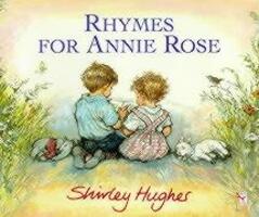 Cover: 9780099464914 | Hughes, S: Rhymes for Annie Rose | Shirley Hughes | Taschenbuch | 1997