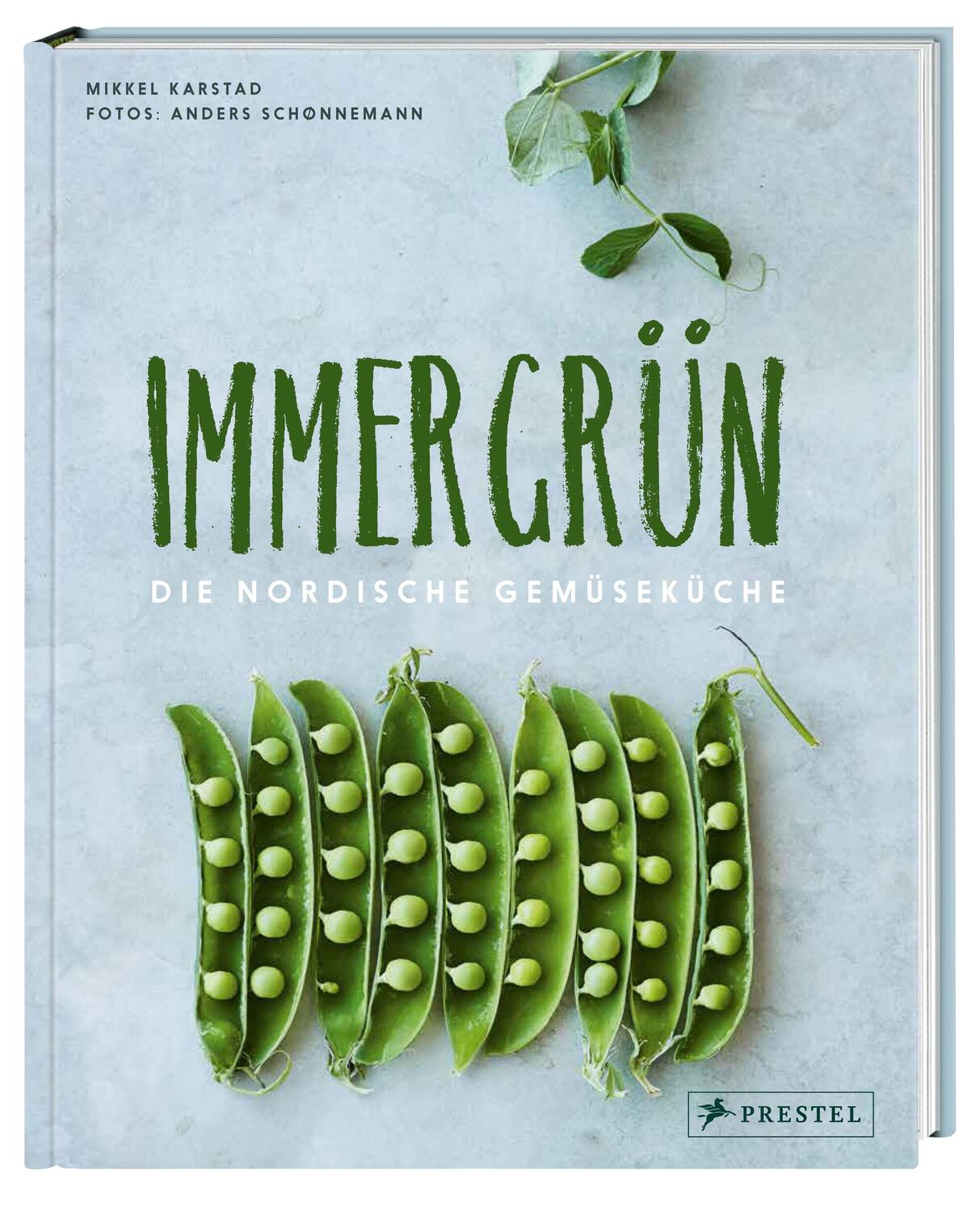 Bild: 9783791389363 | Immergrün: Die nordische Gemüseküche | 70 saisonale Rezepte | Karstad