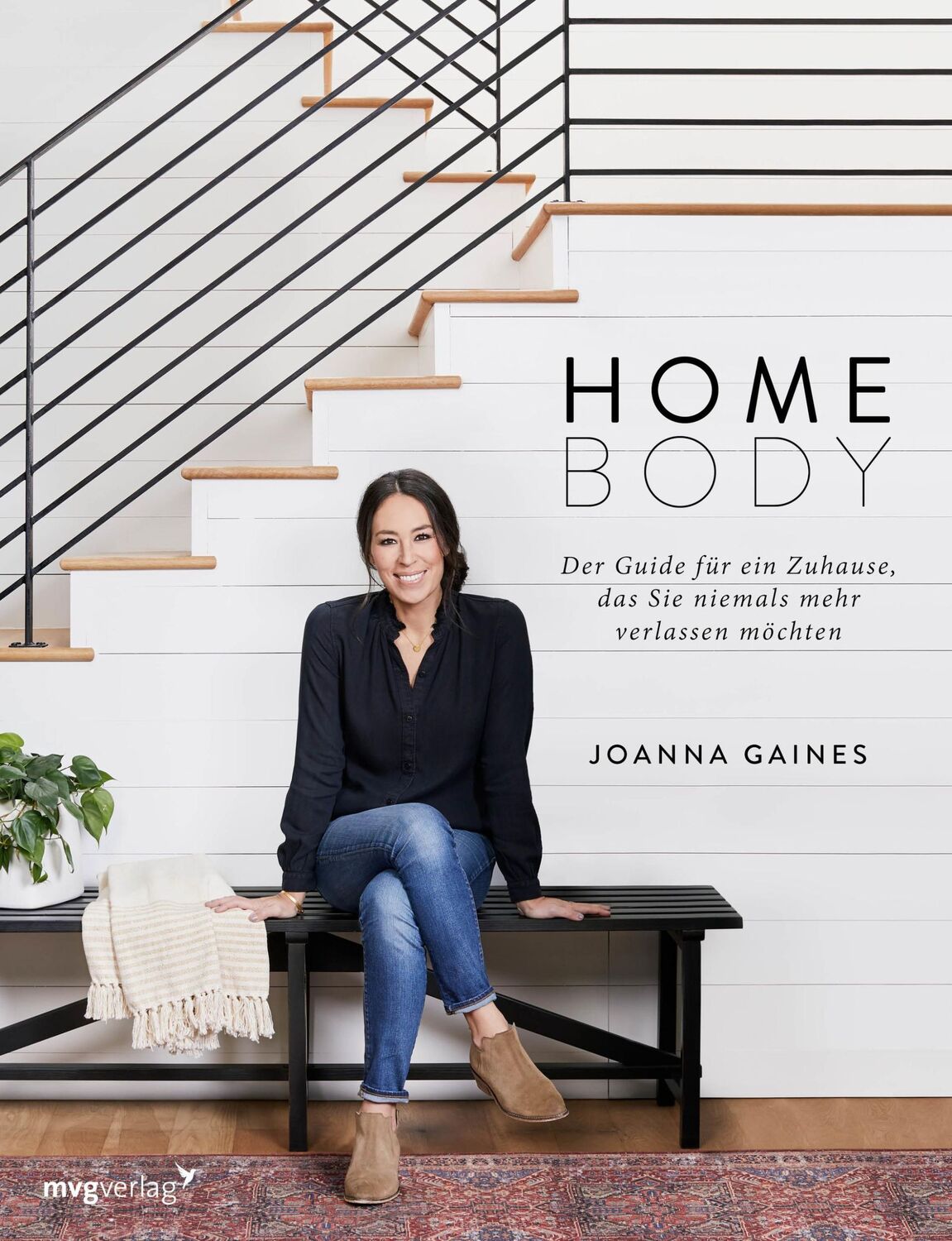 Cover: 9783747401187 | Homebody | Joanna Gaines | Buch | 352 S. | Deutsch | 2019 | mvg Verlag