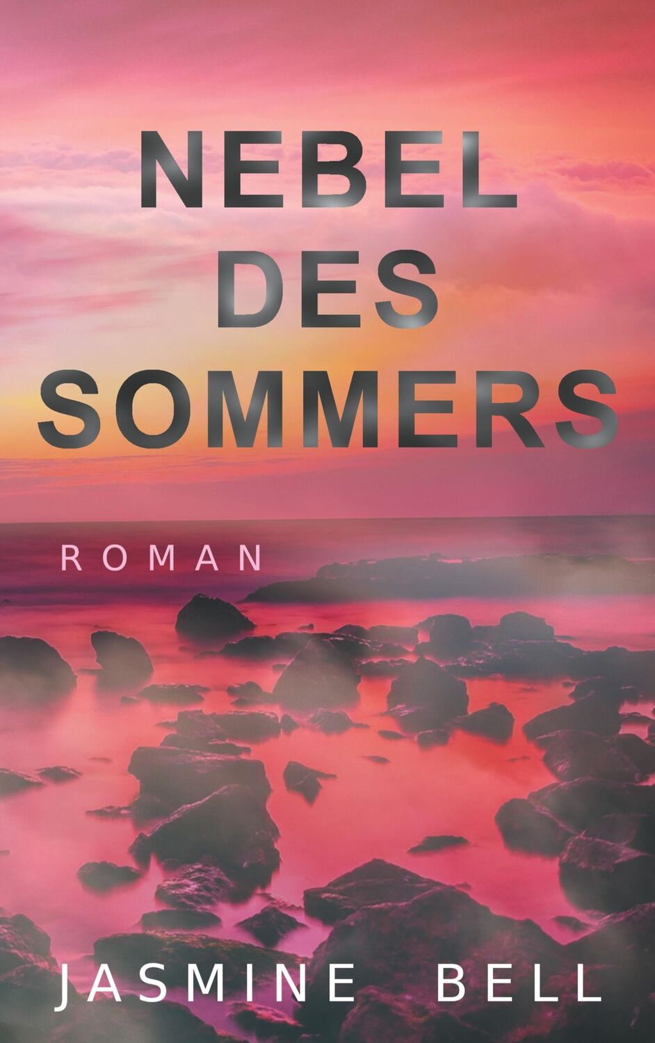 Cover: 9783752671667 | Nebel des Sommers | Jasmine Bell | Taschenbuch | Nebel des Sommers