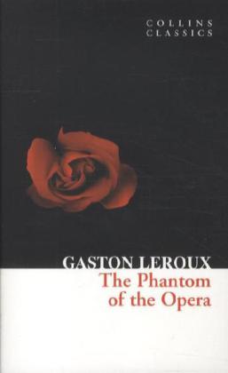 Cover: 9780007420278 | The Phantom of the Opera | Gaston Leroux | Taschenbuch | VII | 2011