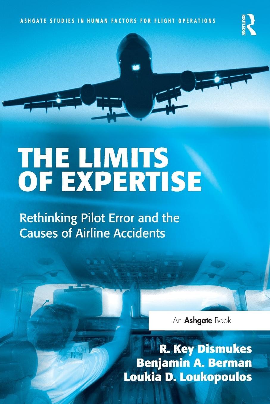 Cover: 9780754649656 | The Limits of Expertise | R Key Dismukes (u. a.) | Taschenbuch | 2007