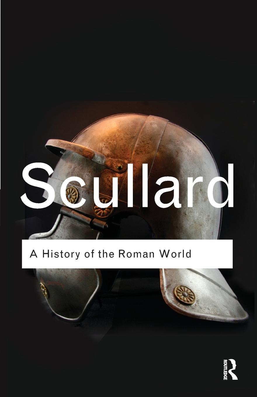 Cover: 9780415522274 | A History of the Roman World | 753 to 146 BC | H. H. Scullard | Buch