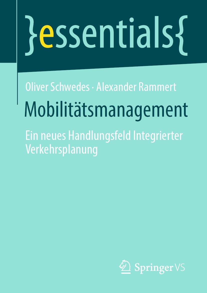 Cover: 9783658303891 | Mobilitätsmanagement | Alexander Rammert (u. a.) | Taschenbuch | IX