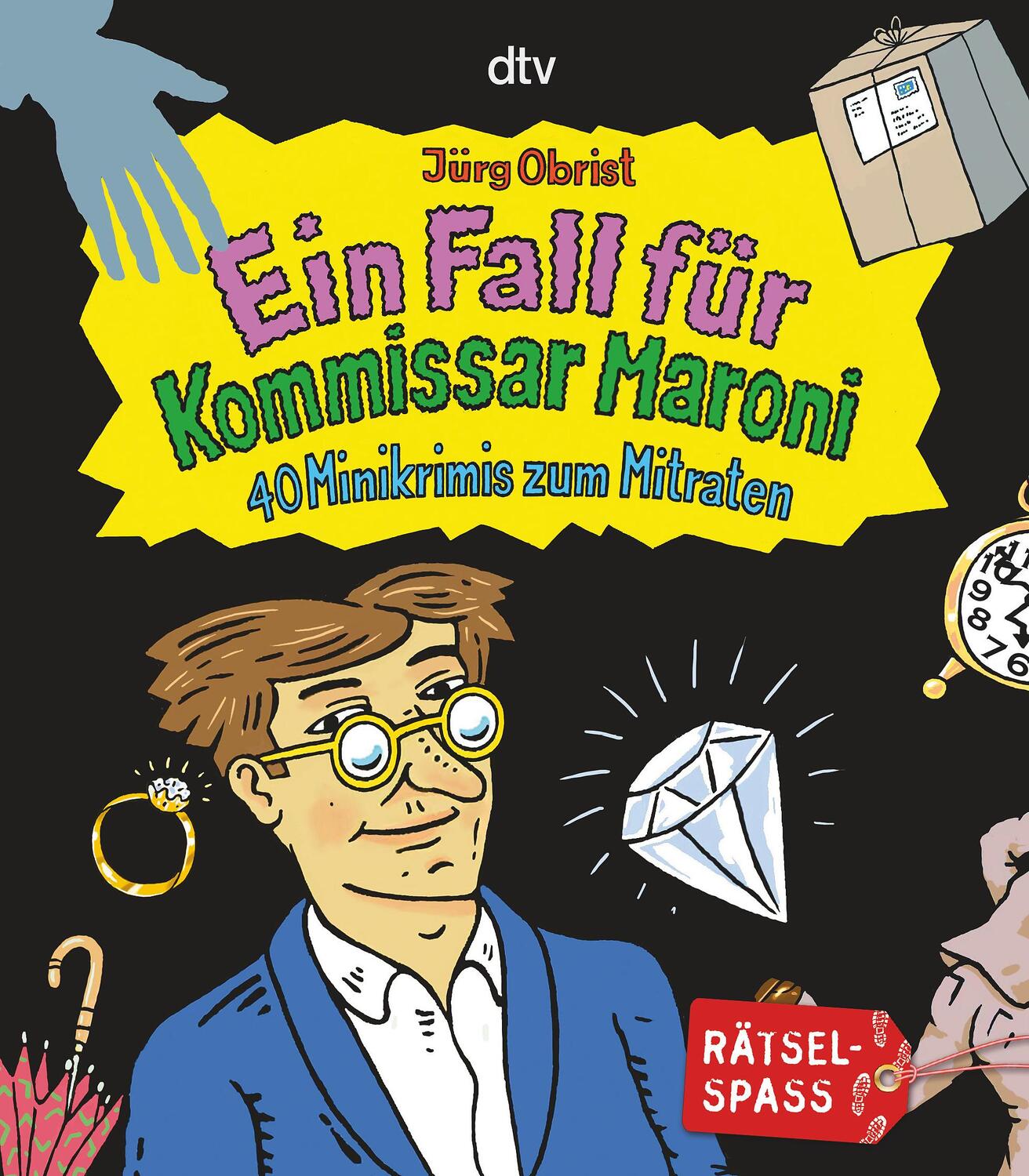 Cover: 9783423713610 | Ein Fall für Kommissar Maroni | 40 Minikrimis zum Mitraten | Obrist