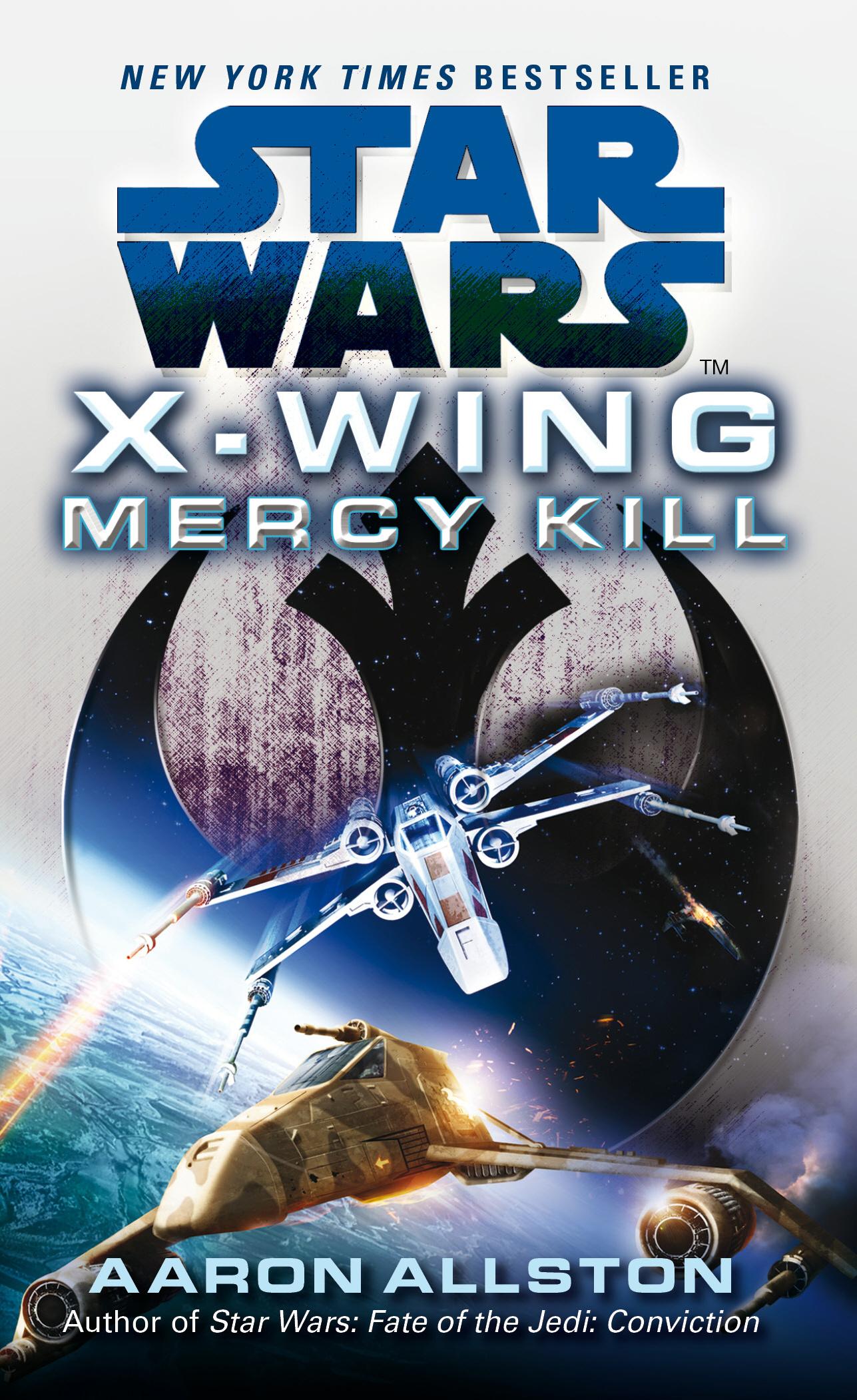 Cover: 9780099542858 | Star Wars: X-Wing: Mercy Kill | Aaron Allston | Taschenbuch | Englisch