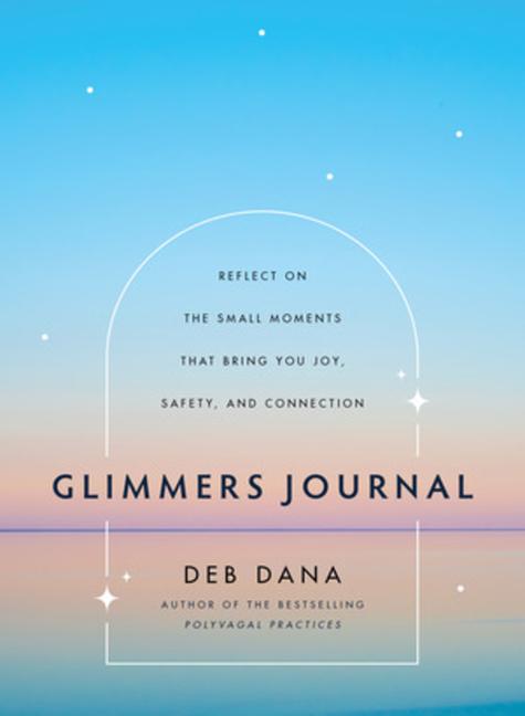 Cover: 9781324082071 | Glimmers Journal | Deb Dana | Buch | Englisch | 2025