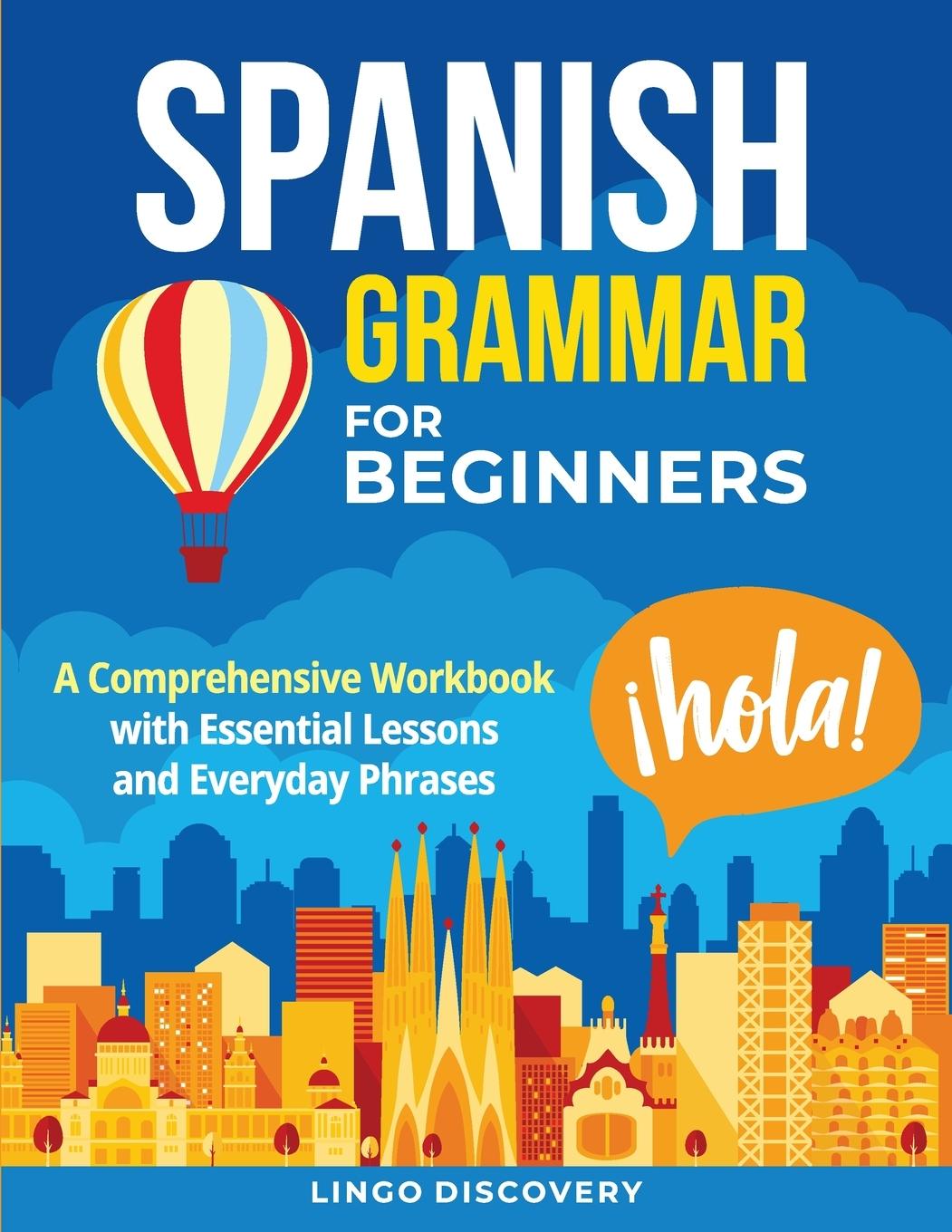 Cover: 9798988554004 | Spanish Grammar For Beginners | Lingo Discovery | Taschenbuch | 2023