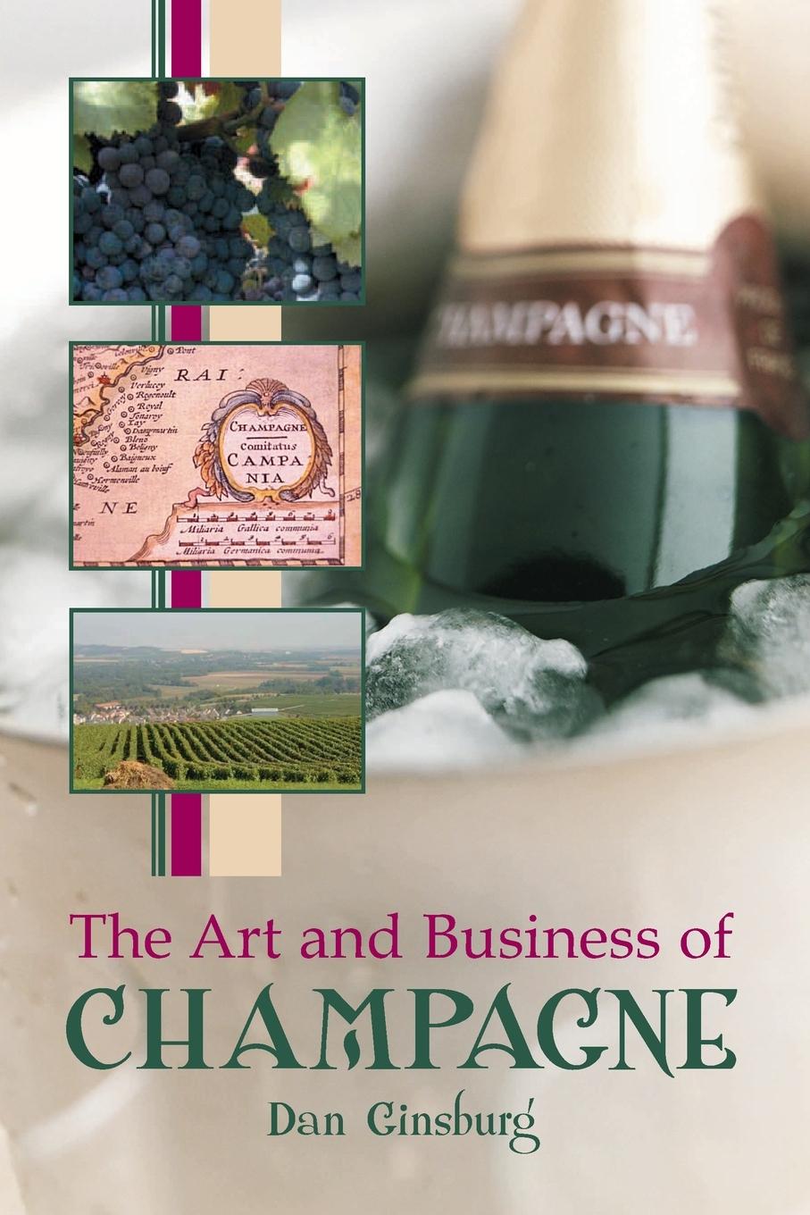 Cover: 9780786422258 | The Art and Business of Champagne | Dan Ginsburg | Taschenbuch | 2006