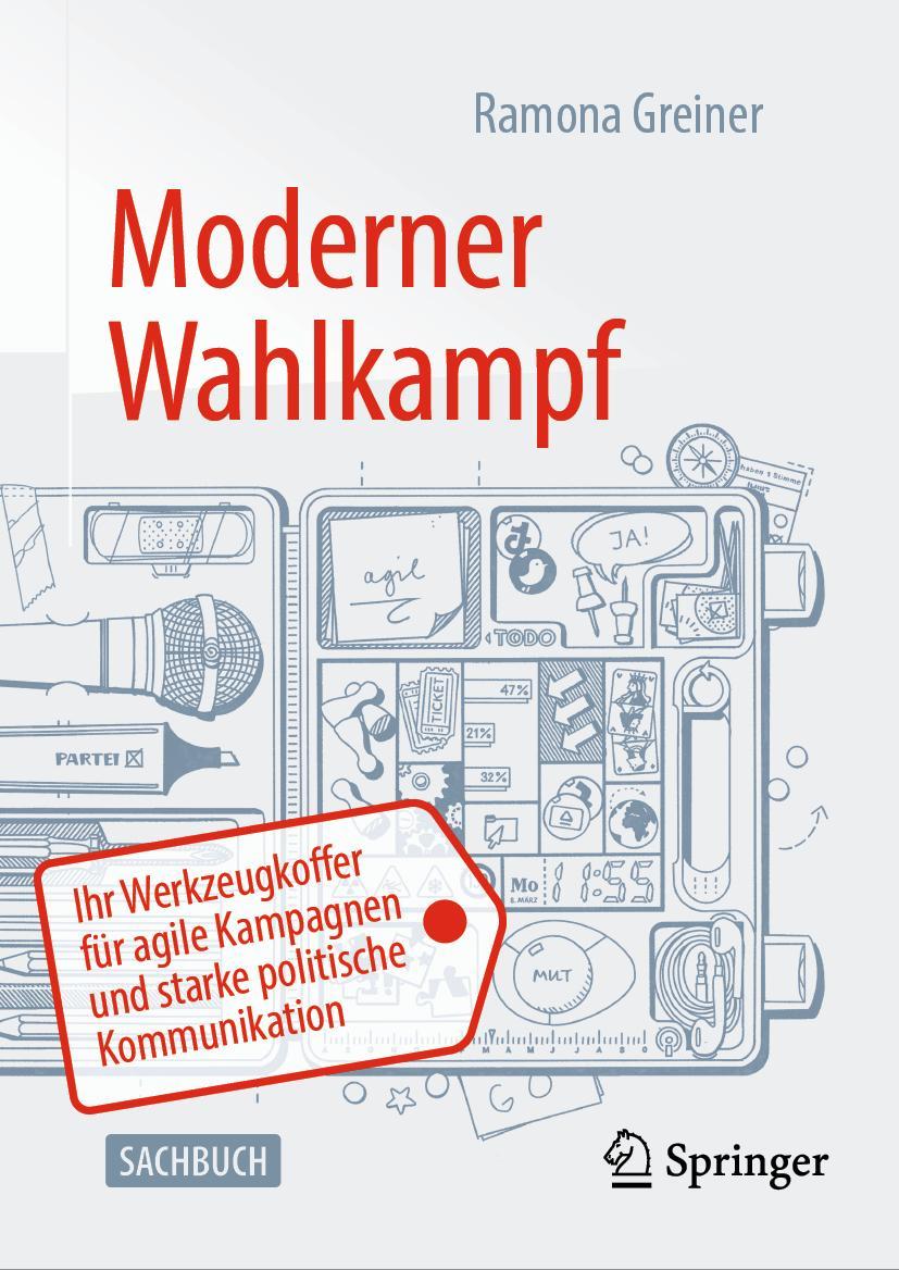 Cover: 9783658402150 | Moderner Wahlkampf | Ramona Greiner | Buch | XXVI | Deutsch | 2023