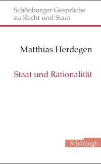 Cover: 9783506767707 | Staat und Rationalität | Matthias Herdegen | Buch | Gebunden | Deutsch