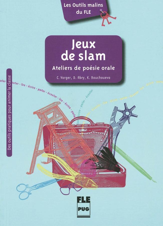 Cover: 9783191033330 | Jeux de slam | Ateliers de poésie orale, Les Outils malins du FLE