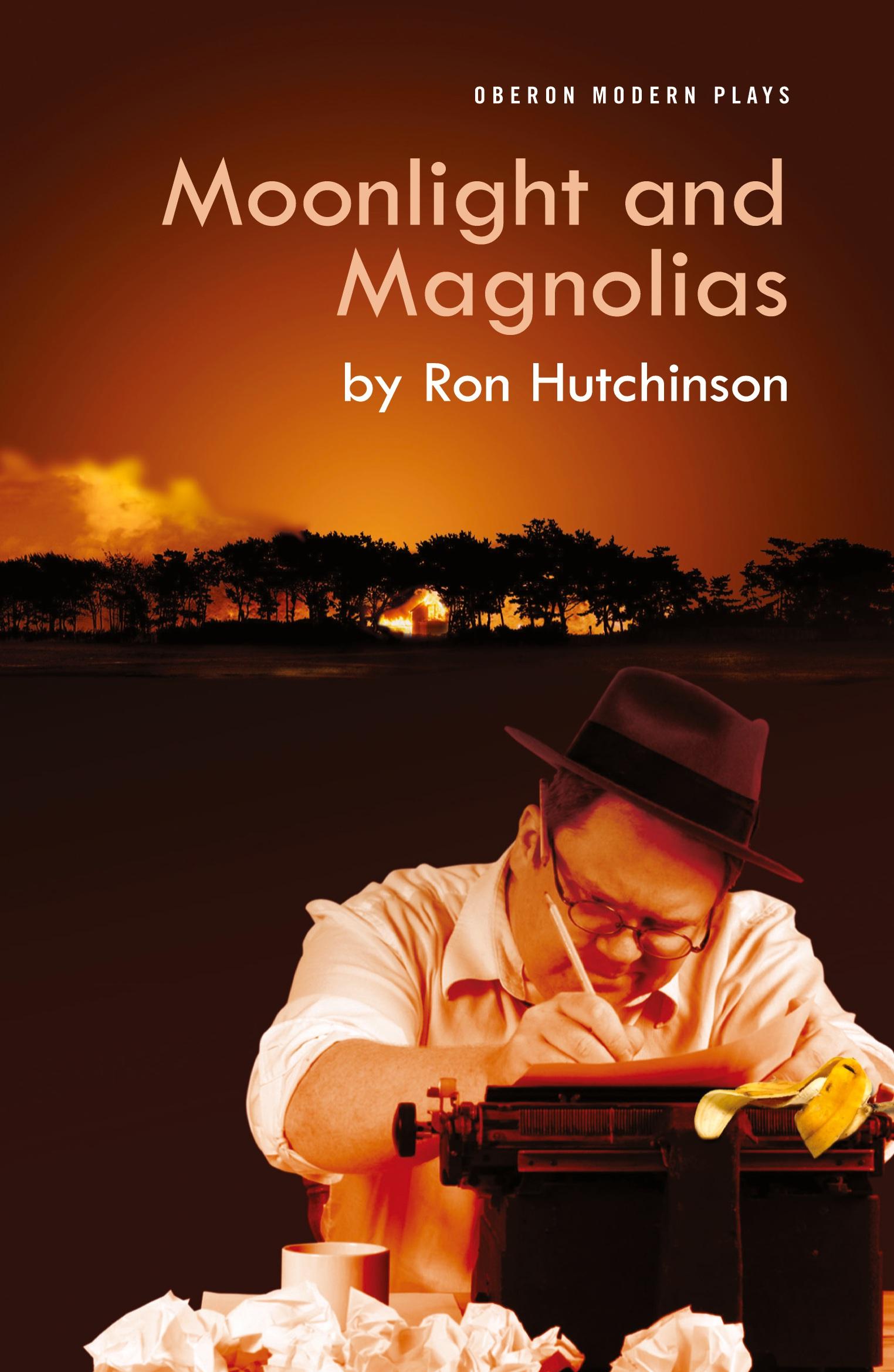 Cover: 9781840028102 | Moonlight and Magnolias | Ron Hutchinson | Taschenbuch | Englisch