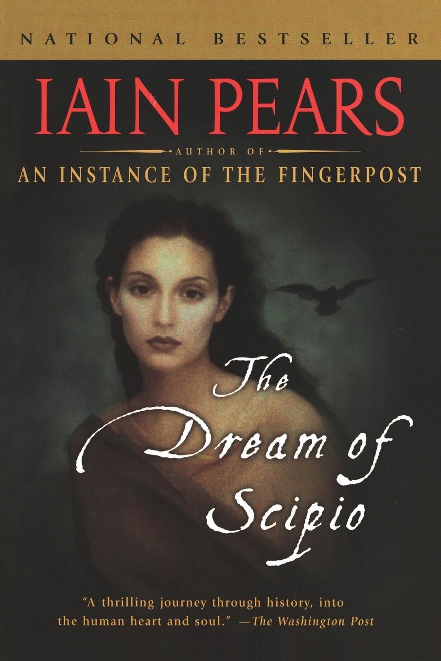 Cover: 9781573229869 | Dream of Scipio | Iain Pears | Taschenbuch | Paperback | Englisch